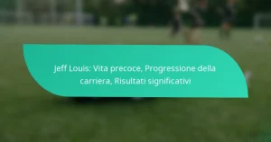 Jeff Louis: Vita precoce, Progressione della carriera, Risultati significativi